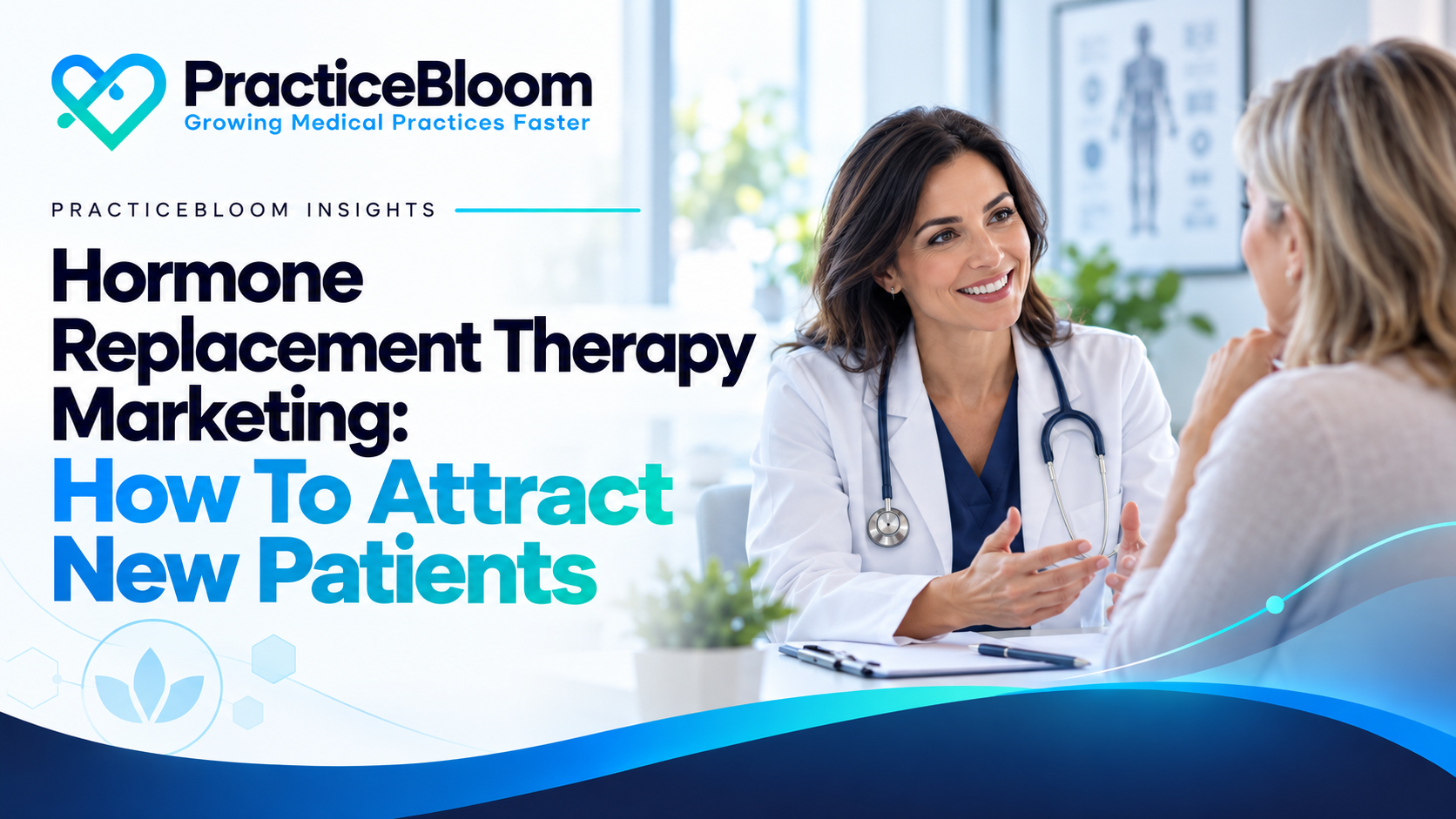 Hormone Replacement Therapy Marketing: How To Attract New Patients